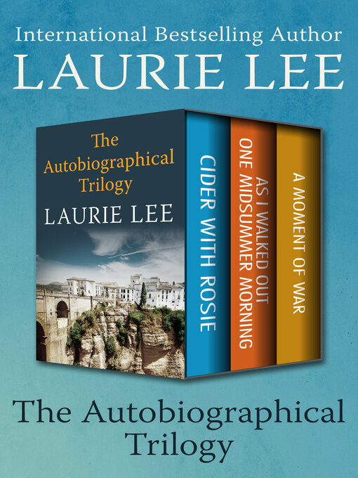 Title details for The Autobiographical Trilogy by Laurie Lee - Wait list